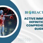 Active Immunity - Definition & Comprehensive Guide