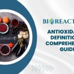 Antioxidant - Definition & Comprehensive Guide